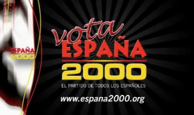 POR NECESIDAD DE ESPAÑA Y EUROPA, VOTA ESPAÑA 2000